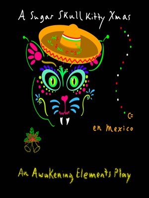 cover image of A Sugar Skull Xmas en Mexico